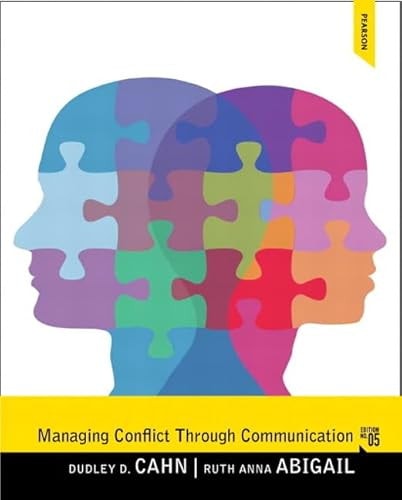 Managing Conflict Through Communication — Dudley D. Cahn