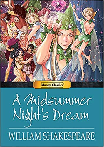 Manga Classics: A Midsummer Nights Dream (Hard Cover) — William Shakespeare