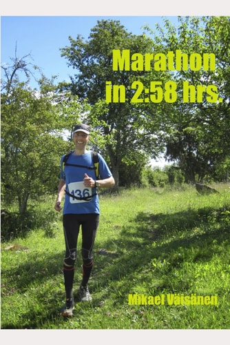 Marathon in 2 58 Hrs. — Mikael Väisänen