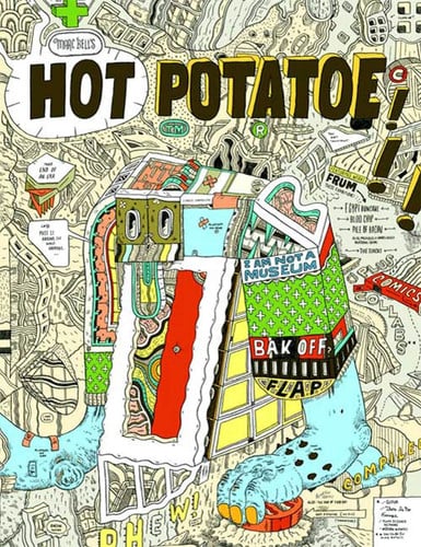 Marc Bell’s Hot Potatoe Fine Ahtwerks: 2001-2008 — Marc Bell