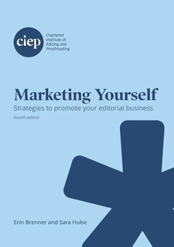 Marketing Yourself Strategies to Promote Your Editorial Business — Erin Brenner