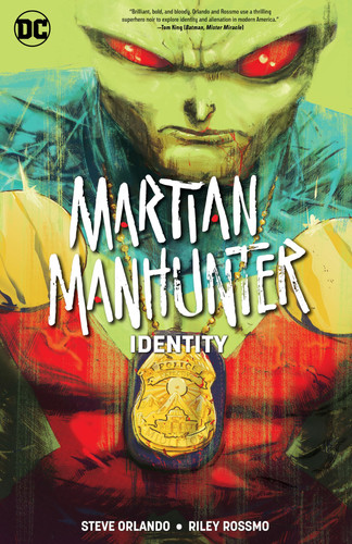 Martian Manhunter: Identity — Steve Orlando