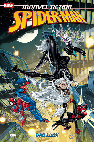 Marvel Action: Spider-Man: Bad Luck (Book Three) — Delilah S. Dawson