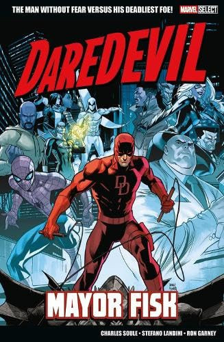 Marvel Select – Daredevil: Mayor Fisk — Charles Soule
