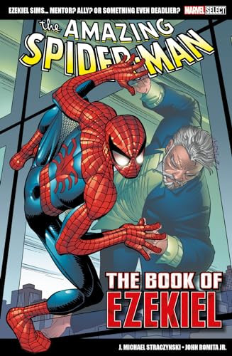 Marvel Select – The Amazing Spider-Man: The Book of Ezekiel — J. Michael Straczynski
