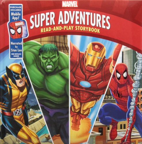 Marvel Super Adventures: Read-and-Play Storybook Purchase Includes Mobile App for iPhone and iPad! Narrated by Stan Lee — Disney Book Group