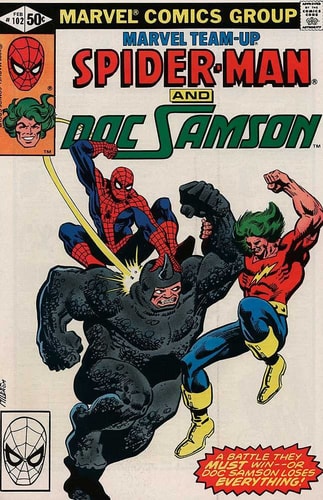 Marvel Team-Up #102 : Featuring Spider-Man and Doc Sampson in “Samson and Delilah” (Marvel Comics) — Stan Lee