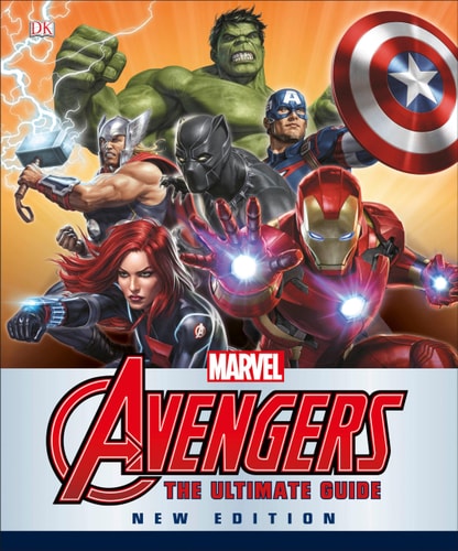 Marvel The Avengers: The Ultimate Guide, New Edition — DK