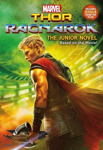 MARVEL’s Thor: Ragnarok: The Junior Novel — Jim McCann