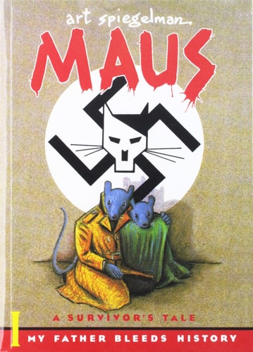 Maus: A Survivor’s Tale Part I: My Father Bleeds History (Maus #01) — Art Spiegelman