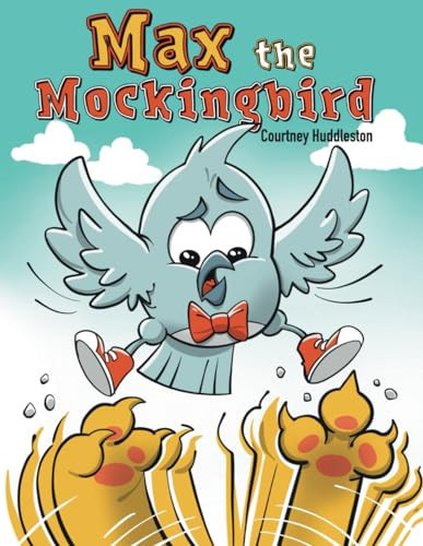 Max the Mockingbird A Wholesome Comics Style Book about Friendship for Readers 4-8 — Courtney Huddleston