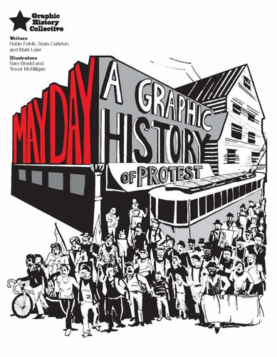 May Day A Graphic History of Protest — Robin Folvik
