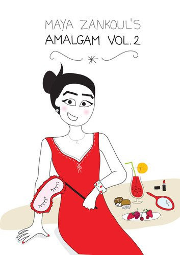 Maya Zankoul’s Amalgam — Maya Zankoul