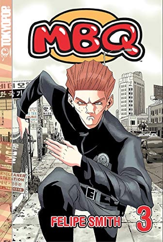MBQ, Volume 3 (MBQ manga) — Smith, Felipe
