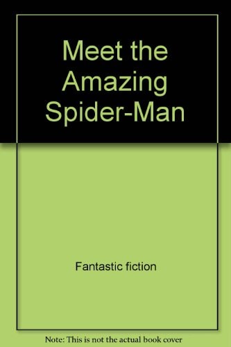 Meet the Amazing Spider-Man — Golden Books