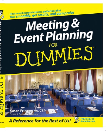 Meeting and Event Planning For Dummies — Susan Friedmann