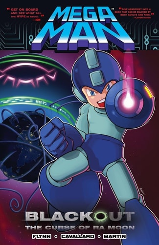 Mega Man 7: Blackout: The Curse of Ra Moon — Ian Flynn