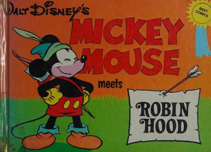 Mickey Mouse Meets Robin Hood — Walt Disney Productions