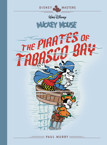 Mickey Mouse The pirates of Tabasco Bay — Paul Murry