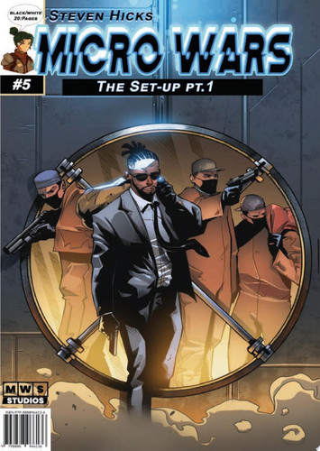 Micro Wars The Set-Up Pt1 — Steven Hicks