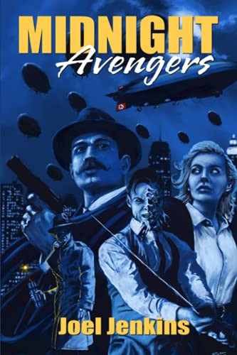 Midnight Avengers — Joel Jenkins