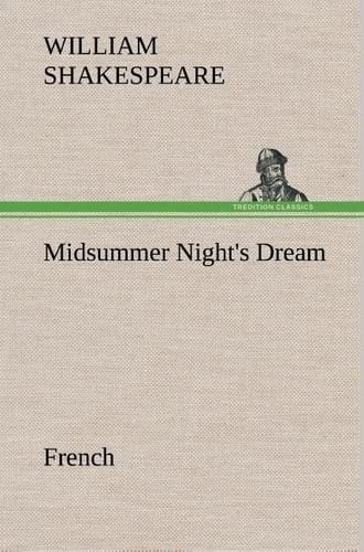 Midsummer Night’s Dream. French — William Shakespeare