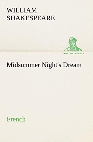 Midsummer Night’s Dream. French — William Shakespeare