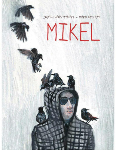 Mikel — Mark Bellido