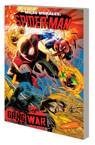 Miles Morales: Spider-Man by Cody Ziglar Vol. 3 – Gang War — Cody Ziglar