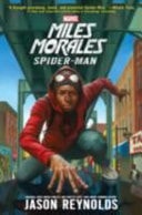Miles Morales Spider-man — Jason Reynolds