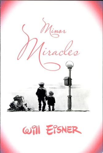 Minor Miracles — Will Eisner
