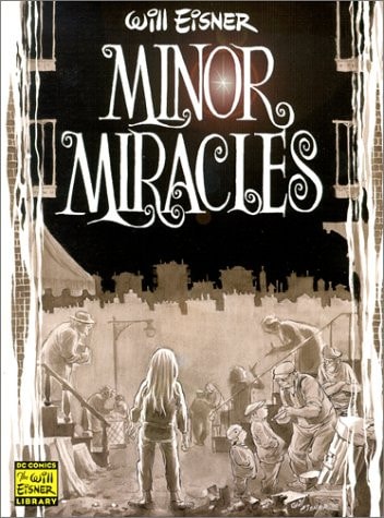 Minor Miracles — Will Eisner