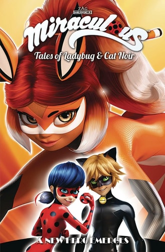 Miraculous: Tales of Ladybug and Cat Noir: Season Two – a New Hero Emerges — Jeremy Zag