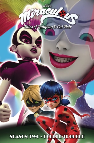 Miraculous: Tales of Ladybug and Cat Noir: Season Two – Double Trouble — Jeremy Zag