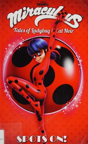 Miraculous: Tales of Ladybug and Cat Noir Spots On — Jeremy Zag
