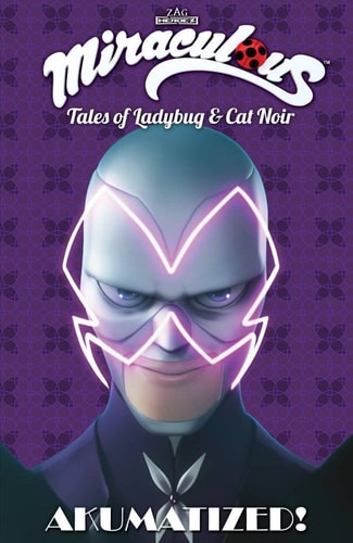 Miraculous Tales of Ladybug & Cat Noir: Akumatized! — Jeremy Zag