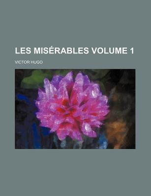 Miserables — Hugo, Victor