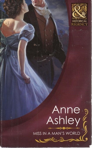 Miss in a Man’s World — Anne Ashley