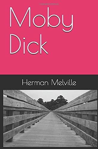 Moby Dick — Herman Melville