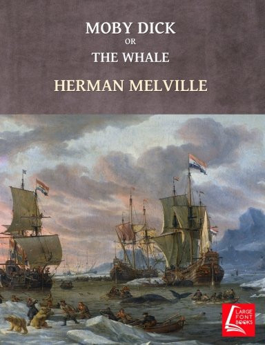 Moby Dick — Herman Melville