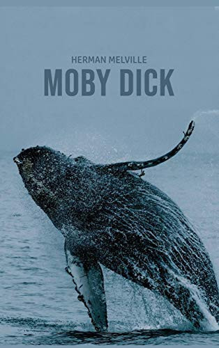 Moby Dick — Herman Melville