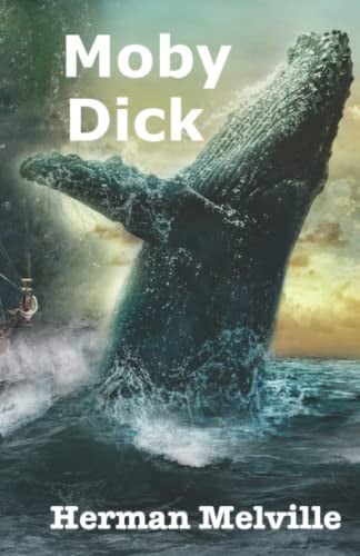Moby Dick — Herman Melville