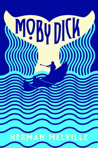 Moby Dick — Melville, Herman
