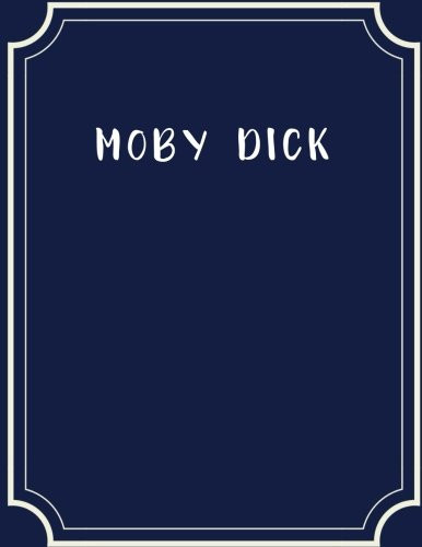 Moby Dick — Melville, Herman