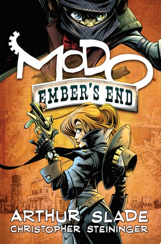 Modo: Ember’s End — Arthur Slade