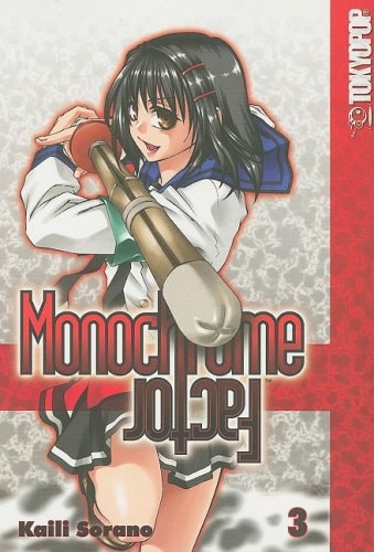 Monochrome Factor Volume 3 — Kaili Sorano