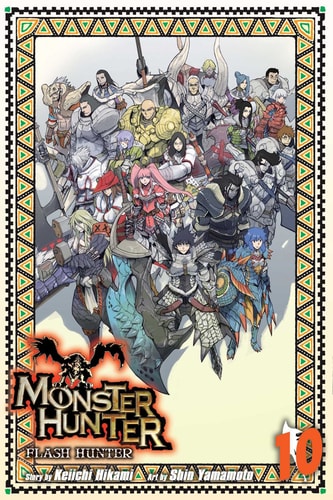 Monster Hunter: Flash Hunter, Vol. 10 — Keiichi Hikami
