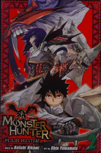 Monster Hunter: Flash Hunter, Vol. 2 — Keiichi Hikami