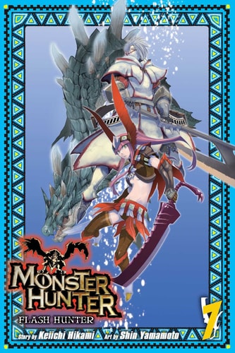 Monster Hunter: Flash Hunter, Vol. 7 — Keiichi Hikami
