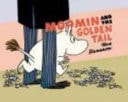 Moomin and the Golden Tail — Tove Jansson